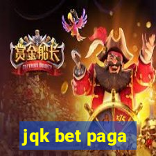 jqk bet paga